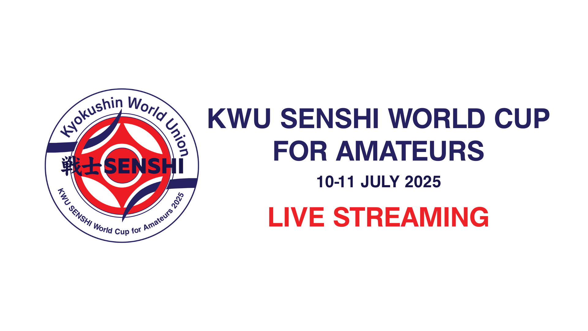 Гледайте Световната купа KWU SENSHI за аматьори 2025 – На живо тук