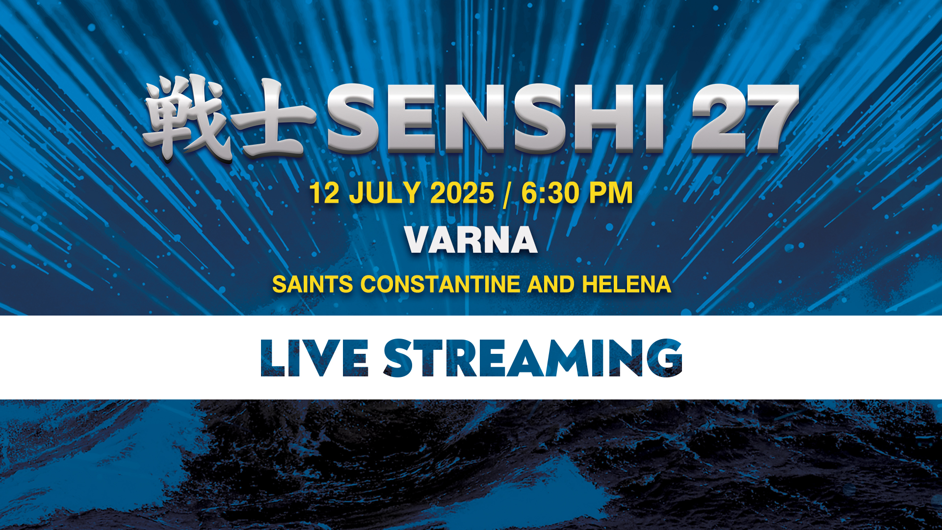 Гледайте SENSHI 27 на живо